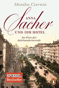 Anna Sacher und ihr Hotel klein