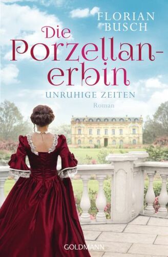 Die Porzellanerbin