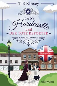 Lady Hardcastle toter Reporter klein