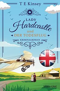 Lady Hardcastle und der Todesflug klein